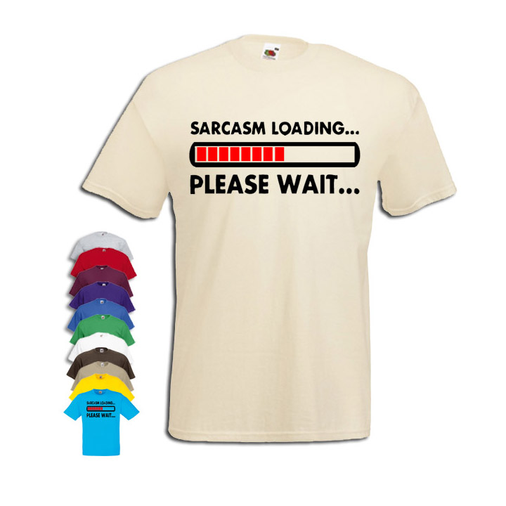 sarcasm loading t shirt