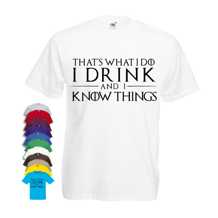 Cute Game Of Thrones Shirts Thats What I Do Drink And I Know Things Royaltee Boutique